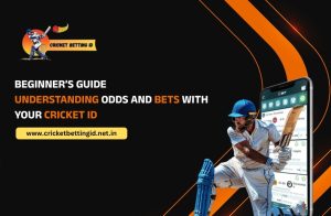Read more about the article Beginner’s Guide: Understanding Odds and Bets with Your Cricket ID