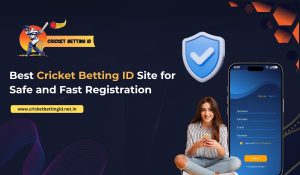 Read more about the article Best Cricket Betting ID Site for Safe and Fast Registration