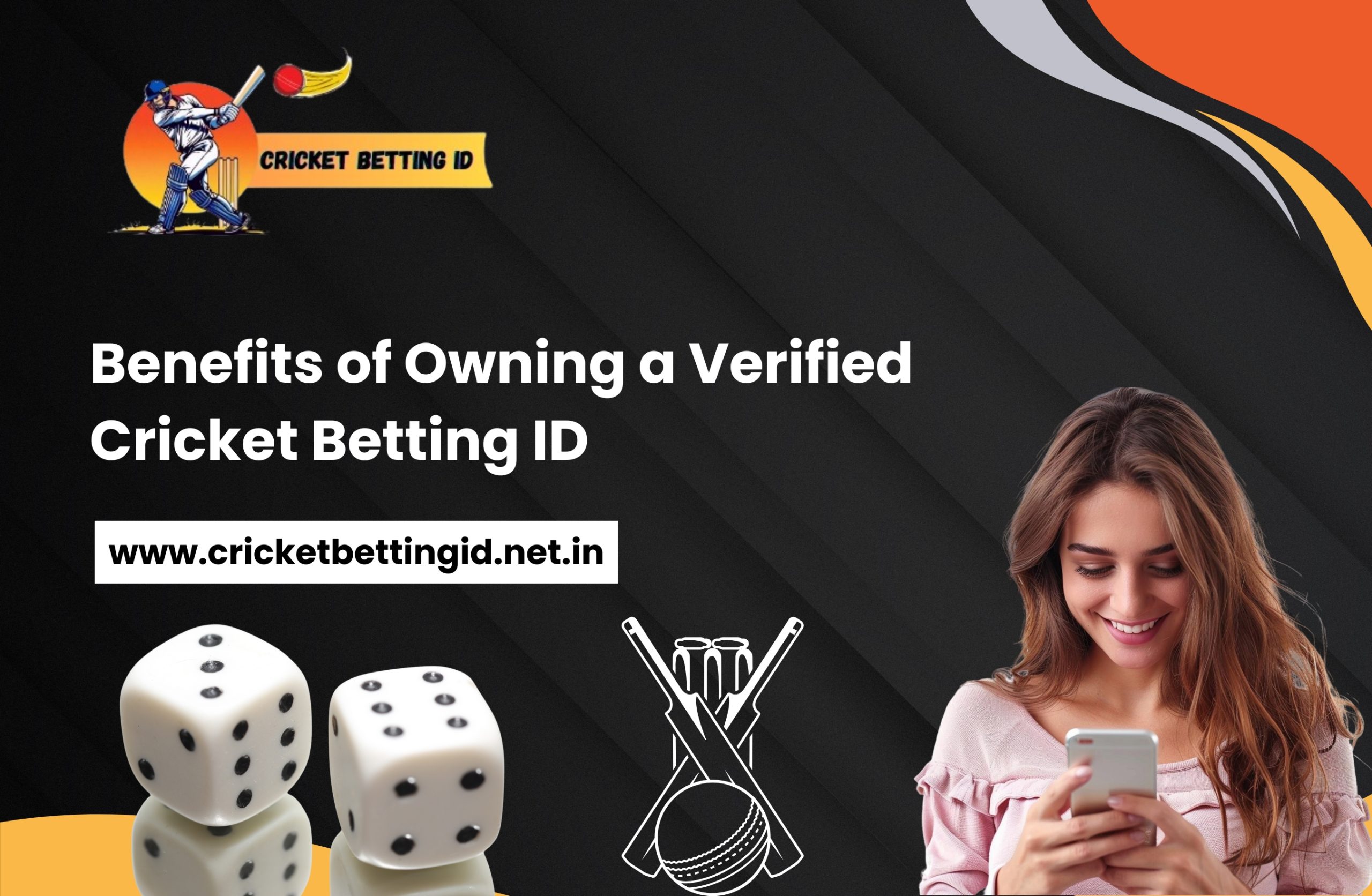 You are currently viewing Benefits of Owning a Verified Cricket Betting ID