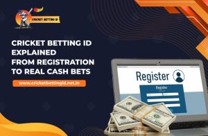 Read more about the article Cricket Betting ID Explained: From Registration to Real Cash Bets