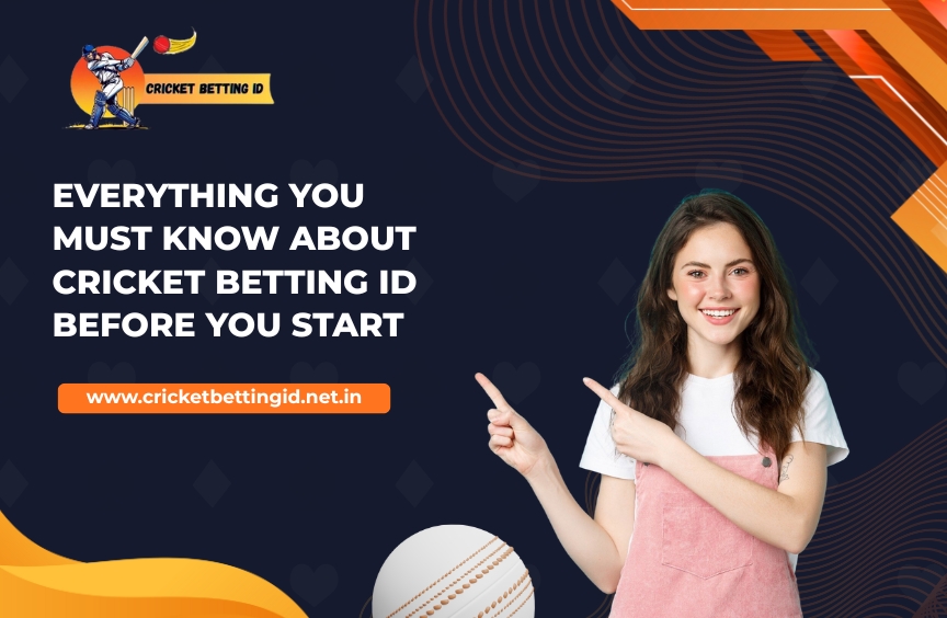 You are currently viewing Everything You Must Know About Cricket Betting ID Before You Start